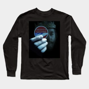 I Believe in Tad Cooper Long Sleeve T-Shirt